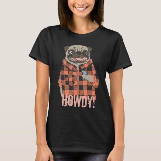 Howdy Mops T - Shirt (Vorderseite)