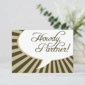 Howdy, Partner! : Comic-Sprechblase Einladung (Stehend Vorderseite)