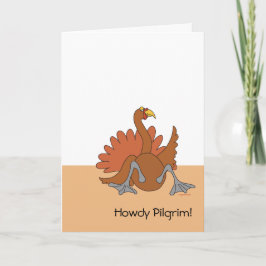 Howdy Pilgrim Holiday Card Feiertagskarte