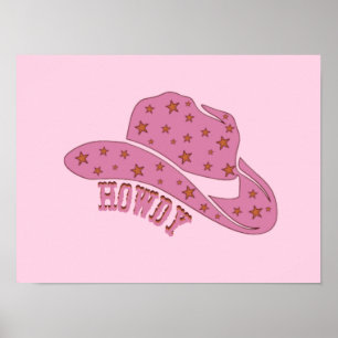 Howdy Pink Cowgirl Hat Poster