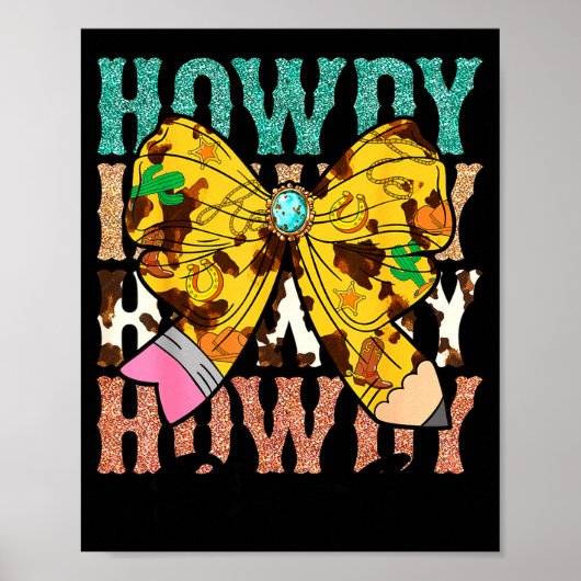Howdy Pre-k 1st Grade Teacher Western Cowboy Cowgi Poster (Vorne)