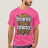 Howdy Print Western Country Cowgirl Cowboy Tex T-Shirt (Vorderseite)