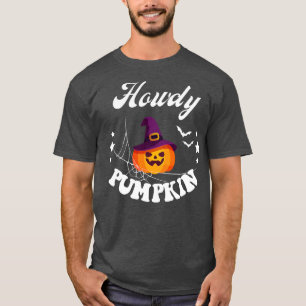 Howdy Pumpkin 3 T-Shirt