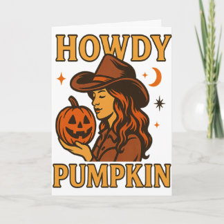 Howdy Pumpkin’ geklappte Grußkarte Karte
