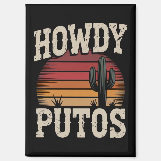 Howdy Putos Funny Cactus Retro Vintag Magnet (Vorderseite)