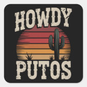 Howdy Putos Funny Cactus Retro Vintag Quadratischer Aufkleber (Vorderseite)