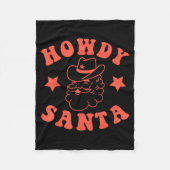 Howdy Santa Claus Retro Groovy Cowboy Western Chri Fleecedecke (Vorderseite)