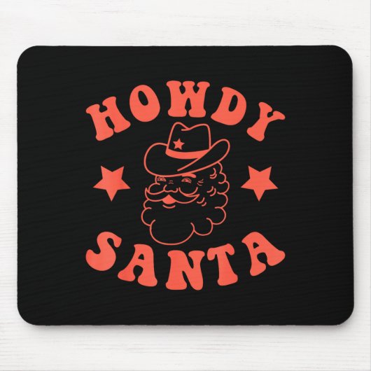 Howdy Santa Claus Retro Groovy Cowboy Western Chri Mousepad (Vorne)