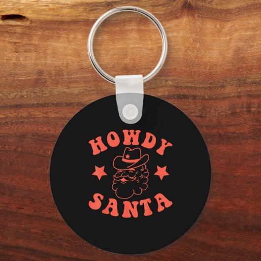 Howdy Santa Claus Retro Groovy Cowboy Western Chri Schlüsselanhänger (Vorderseite)