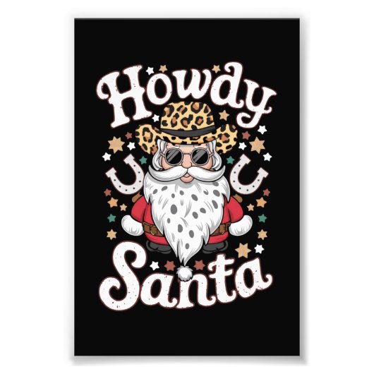 Howdy Santa Western Cowboy Rodeo Weihnachtsgeschen Fotodruck (Vorne)
