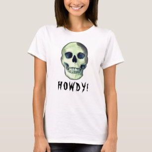 HOWDY! Skull-Gothic gruselig-lustiger dunkler Spaß T-Shirt
