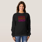Howdy Space Cowgirl Sweatshirt (Vorne ganz)