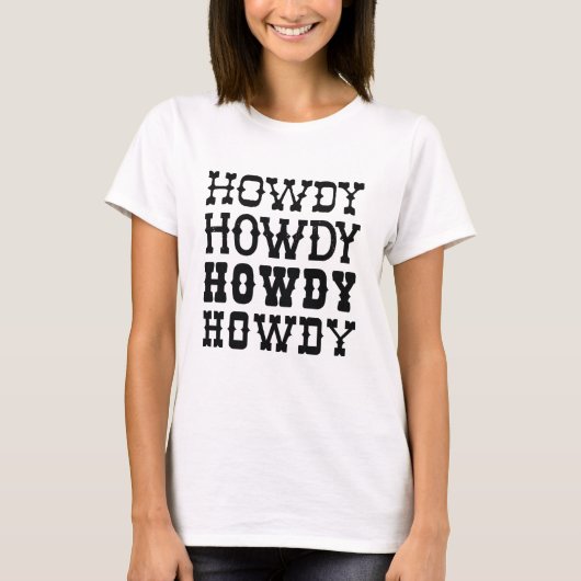 Howdy T-Shirt (Vorderseite)
