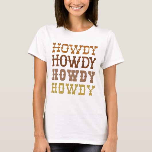 Howdy T-Shirt (Vorderseite)
