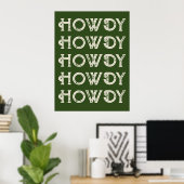 Howdy Typografy Western Wall Ranch Cabin Zuhause Poster (Heimbüro)