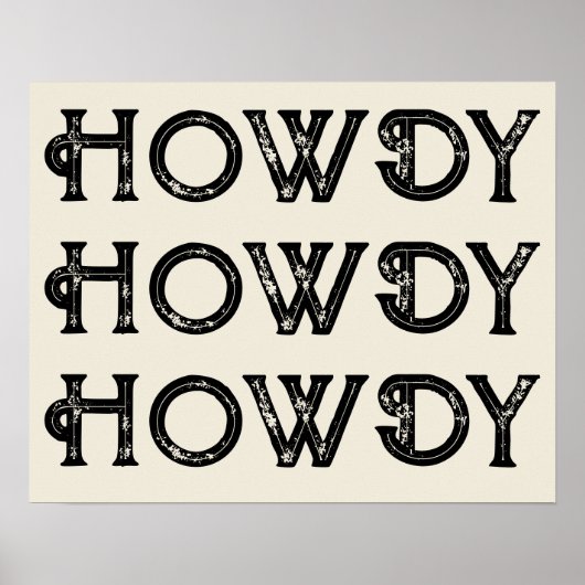 Howdy Typografy Western Wall Ranch Cabin Zuhause Poster (Vorne)