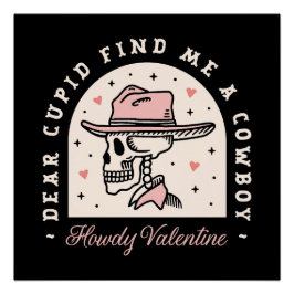 Howdy Valentine Cowboy dunkle Romantik gotisch sch Poster