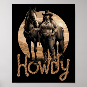 Howdy Western Black Cowgirl Afroamerikanerin Poster
