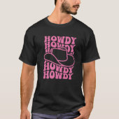 Howdy Western Rodeo Country Southern Cowgirl Vinta T-Shirt (Vorderseite)