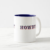 Howdy Zweifarbige Tasse (VorderseiteRechts)