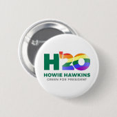 Howie Hawkins 2020 Button (Vorne & Hinten)