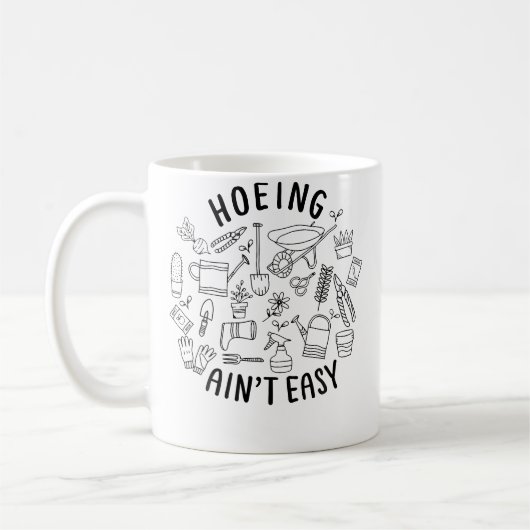 Howing Ain'T Easy Funny Gardening Shirts For Women Kaffeetasse (Links)