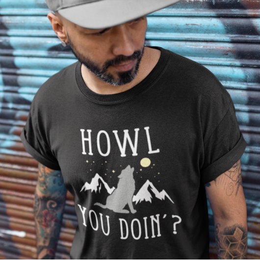 Howl, tust du? T-Shirt