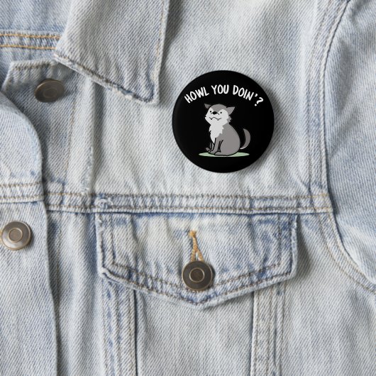 Howl You Doin Funny Baby Wolf Puck Dark BG Button (Beispiel)