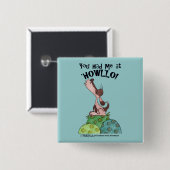 Howler Dog Button (Vorne & Hinten)