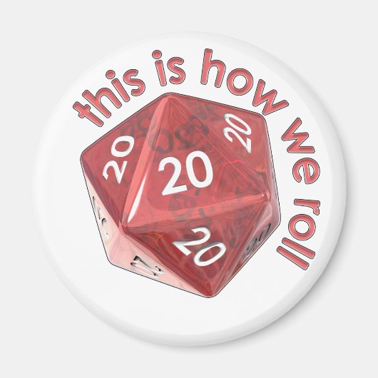 HowWeRoll20s Magnet (Vorne)