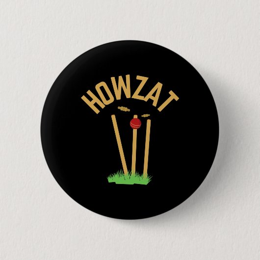 Howzat Cricket Fan Wicked Bowled Geschenk Tsman Bo Button (Vorderseite)
