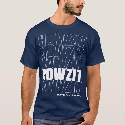 Howzit Hawaii Pidgin Hawaiian Slang T T-Shirt (Vorderseite)