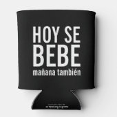 Hoy Se Bebe Mañana Tambien Dosenkühler (Rückseite)