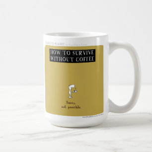HP5064 "Harold Planet" "überleben ohne Kaffee " Kaffeetasse