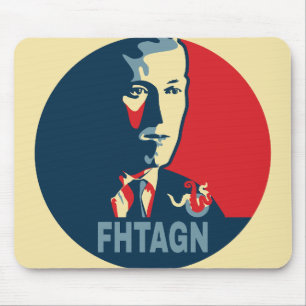 HP Lovecraft FHTAGN Hope Style Mousepad
