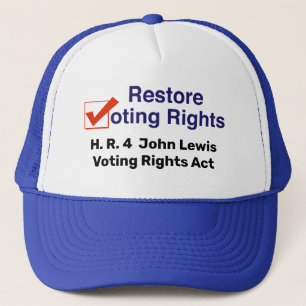 HR4 John Lewis Voting Rights Act Truckerkappe