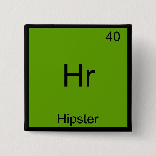 Hr - Hipster lustiges Element Meme Chemie T-Shirt Button (Vorderseite)