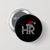 Hr Human Resource Jobs - Funny Christmas Gift Button (Vorne & Hinten)