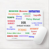 HR Human Resources Swear Words Funny and Annoying Mousepad (Mit Mouse)