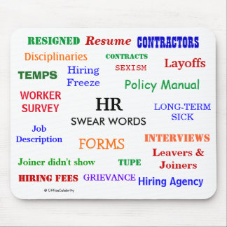 HR Human Resources Swear Words Funny and Annoying Mousepad