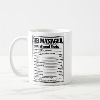 HR Manager Nutritional Facts Funny Office Gift Kaffeetasse