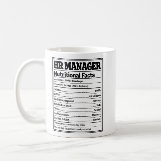 HR Manager Nutritional Facts Funny Office Gift Kaffeetasse (Links)