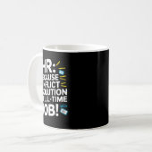 HR-Manager Personalwesen Mitarbeiter Arbeitsplatz- Kaffeetasse (Vorderseite Links)