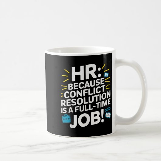 HR-Manager Personalwesen Mitarbeiter Arbeitsplatz- Kaffeetasse (Rechts)