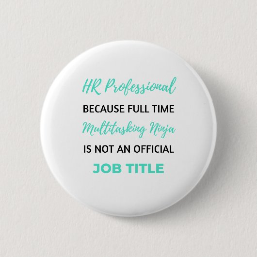 HR Professional Beursache Full Time Multitasking 2 Button (Vorderseite)