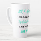 HR Professional Beursache Full Time Multitasking 2 Milchtasse (Linke Ecke)