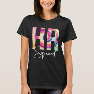 Hr Squad Tie Dye Byck Zur Schule Frauen Schätzung T-Shirt