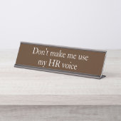 HR Voice Human Resources Funny Office-Geschenk Schreibtischnamensplakette (Vorderseite )