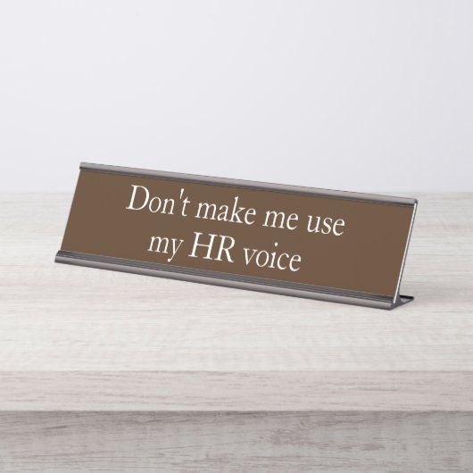 HR Voice Human Resources Funny Office-Geschenk Schreibtischnamensplakette (Vorderseite )