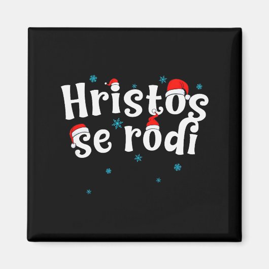 Hristos Se Rodi Serbian Christmas Magnet (Vorne)